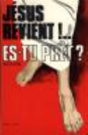 Jésus revient ! Es-tu prêt?